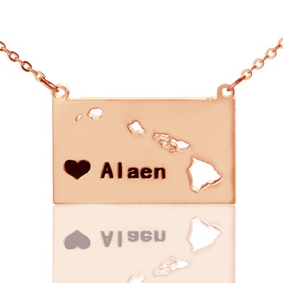 Custom Hawaii State Shaped Necklaces With Heart Name Rose Gold - Custom Jewellery By All Uniqueness