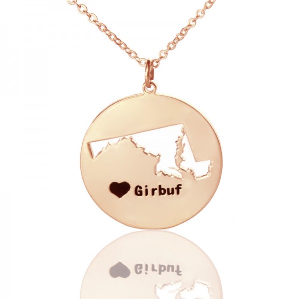 Custom Maryland Disc State Necklaces With Heart Name Rose Gold - Custom Jewellery By All Uniqueness