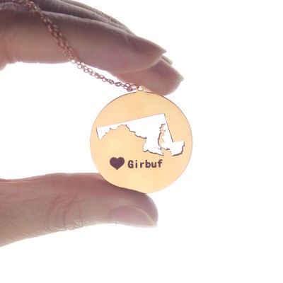 Custom Maryland Disc State Necklaces With Heart Name Rose Gold - Custom Jewellery By All Uniqueness